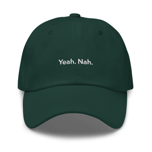 Yeah. Nah. Dad Hat